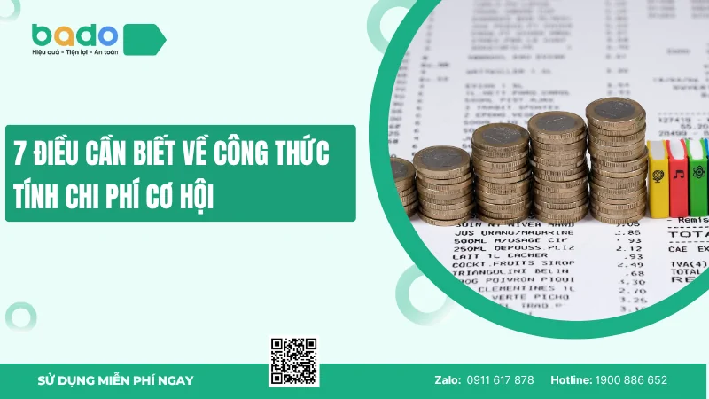 7 điều cần biết về công thức tính chi phí cơ hội  